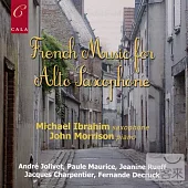 French Music for Alto Saxophone / Michael Ibrahim