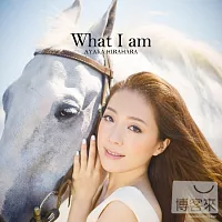 平原綾香 / What I am