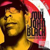 John A. Bigham / The Soul of John Black-A Sunshine State Of Mind (C-thru)