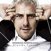 Stephane Pompougnac / Bloody French