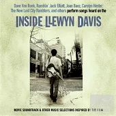 Songs Heard On The Inside Llewyn Davis Movie Soundtrack & Other Music Selections Inspired By The Film