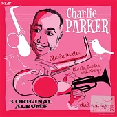 Bird And Diz + Charlie Parker + Charlie Parker With Strings – 3 Original Albums / Charlie Parker (180g 2LPs)