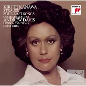 Strauss: Four Last Songs / Kiri Te Kanawa