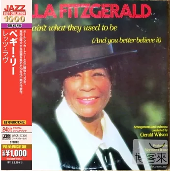 Ella Fitzgerald / Things Ain’T What They Used To Be