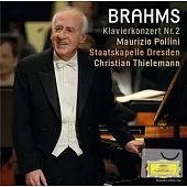 Brahms : Piano Concerto No.2 / Pollini, Thielemann, Staatskapelle Dresden