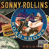 Sonny Rollins / Road Shows, Vol. 3
