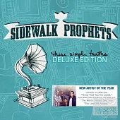 Side Walk Prophets / These Simple Truths(Deluxe Edition)