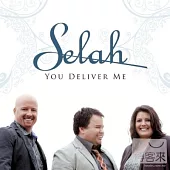 Selah / You Deliver Me