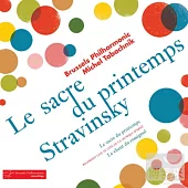 Stravinsky Le sacre du Printemps / Michel Tabachnik