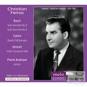 Christian Ferras plays Bach, Tartini and Mozart / Christian Ferras