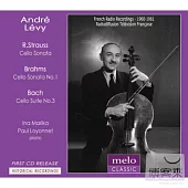 Andre Levy plays Strauss, Brahms and Bach / Andre Levy