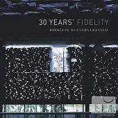V.A. / 30 Years’Fidelity (2LP)