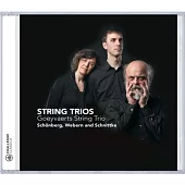 Schonberg,Webern and Schnittke string trios / Goeyvaerts string trio