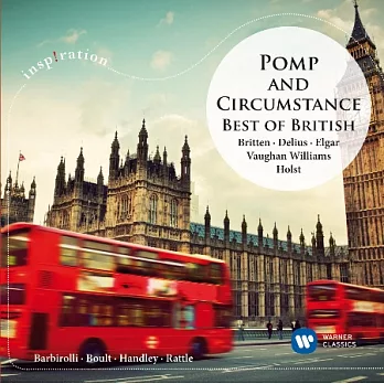 Inspiration - Pomp & Circumstance: Best of British / Rattle, Du Pre, Boult, Barbirolli