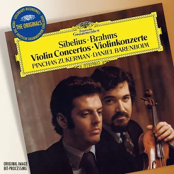The Originals 230 / Sibelius, Brahms : Violin Concertos, Pinchas Zukerman, Daniel Barenboim