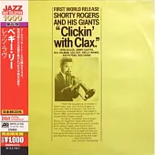 Shorty Rogers / Clickin’ With Clax
