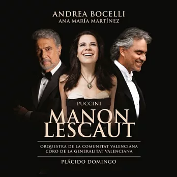 Puccini : Manon Lescaut / Andrea Bocelli, Placido Domingo, Ana Maria Martinez (2CD)