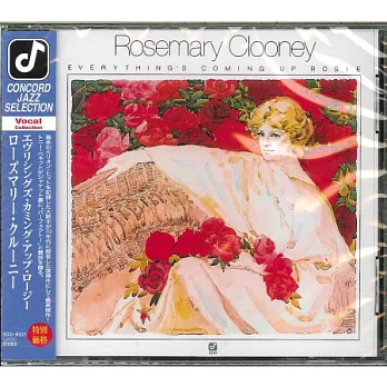 Rosemary Clooney / Everything Coming Up Rosie