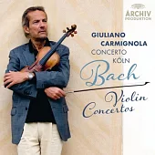 Bach : Violin Concertos / Giuliano Carmignola, Concerto Koln