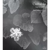 Cantabile / KOJI MORISHITA , KARL - ANDREAS KOLLY