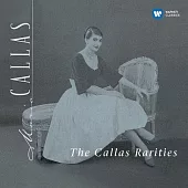 The Callas Rarities (1953 - 1969) / Maria Callas (2CD)