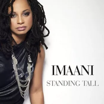 Imaani / Standing Tall