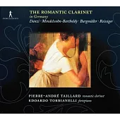 Pierre-Andre Taillard - The Romantic Clarinet / Pierre-Andre Taillard , Edoardo Torbianelli