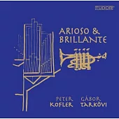 Arioso and Brillante / Gabor Tarkovi, Peter Kofler (SACD Hybrid)