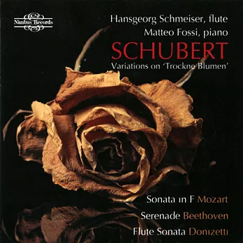 Hansgeorg Schmeiser plays Schubert, Beethoven, Mozart & Donizetti / Hansgeorg Schmeiser