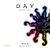 郭宗翰 Nick Kuo /『DAY』 Piano Solo