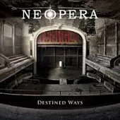 Neopera / Destined Ways