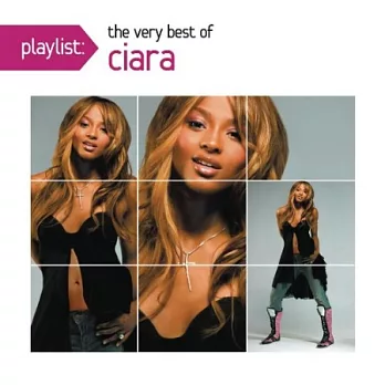 Ciara / Playlist: The Very Best of Ciara