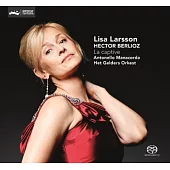 Lisa Larsson/Berlioz / Lisa Larsson, Antonello Manacorda (SACD)