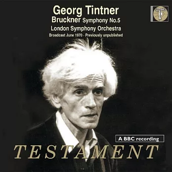 Anton Bruckner : Symphonie Nr.5 / Georg Tintner / London Symphony Orchestra