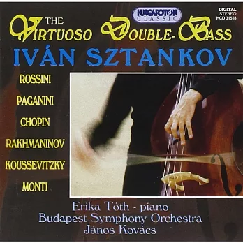 The Virtuoso Double-Bass / Ivan von Sztankov / Janos Kovacs