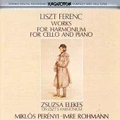Liszt : Works for Harmonium for Cello & Piano / Franz Liszt