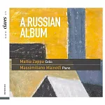 Prokofiev / Shostakovitch / Schnittke: A Russian Album / Mattia Zappa / Massimillano Mainolfi