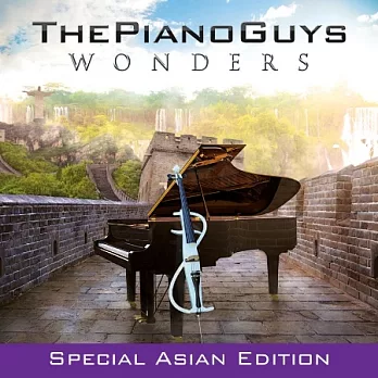The Piano Guys/Wonders (Special Asian Edition) (2CD)