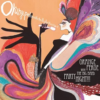 Orange Pekoe / with the Big Band Party Night!!!