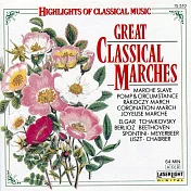V.A. / Great Classical Marches / Herbert Kegel, etc.(古典音樂中的偉大進行曲 / 德勒斯登愛樂等)