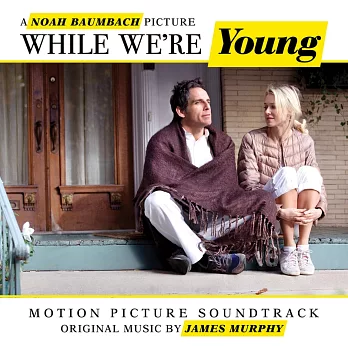 O.S.T. / While We’Re Young