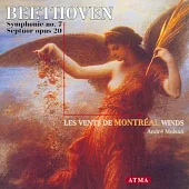 Beethoven symphony No.7 and septet (winds version) / Andre Moisan