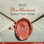 Mozart Don Giovanni ~ arranged for string quartet / The Franz Joseph String Quartet (2CD)