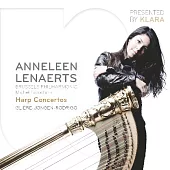 Gliere – Jongen – Rodrigo : Harp Concertos / Anneleen Lenaerts / Brussels Philharmonic / Michael Tabachnik