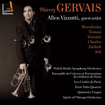 Works for Trumpet / Thierry Gervais; Allen Vizzutti; Radio Polish Symphony Orchestra; Ensemble de cuivres et percussions des sol