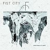 Fist City / Everything Is a Mess