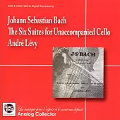 Johann Sebastian Bach：Six Suites for Unaccompanied Cello / Andre Levy (Cello) (2CD)