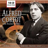 Alfred Cortot: The Piano Works / Alfred Cortot (10CD)