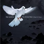 Jenkins: The Armed Man - A Mass for Peace / Karl Jenkins / London Philharmonic Orchestra