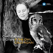 If The Owl Calls Again / Christianne Stotijn